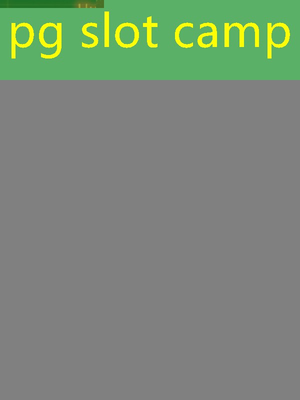 pg slot camp pg slot camp