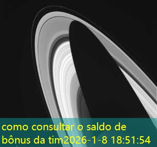 como consultar o saldo de bônus da tim